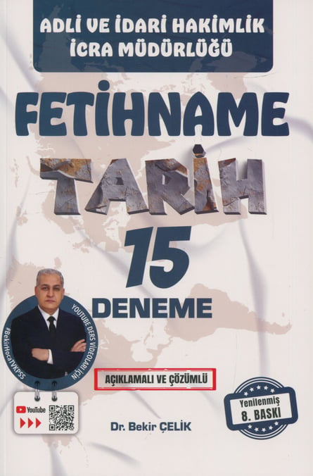 Adli ve İdari Hakimlik İcra Müdürlüğü Fetihname Tarih 15 Deneme –  2026 Dr. Bekir Çelik  - Kitap