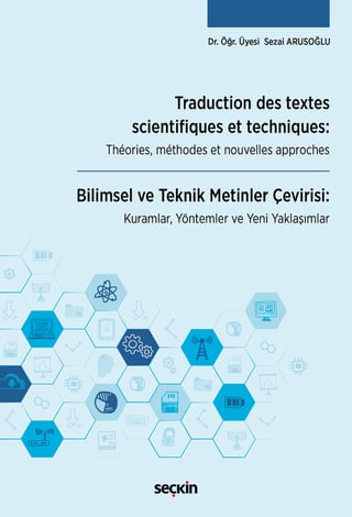 Traduction des textes scientifiques et techniques: Théories, méthodes et nouvelles approches