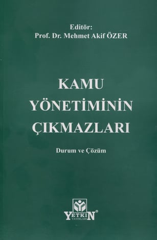 Kamu Yönetiminin Çıkmazları