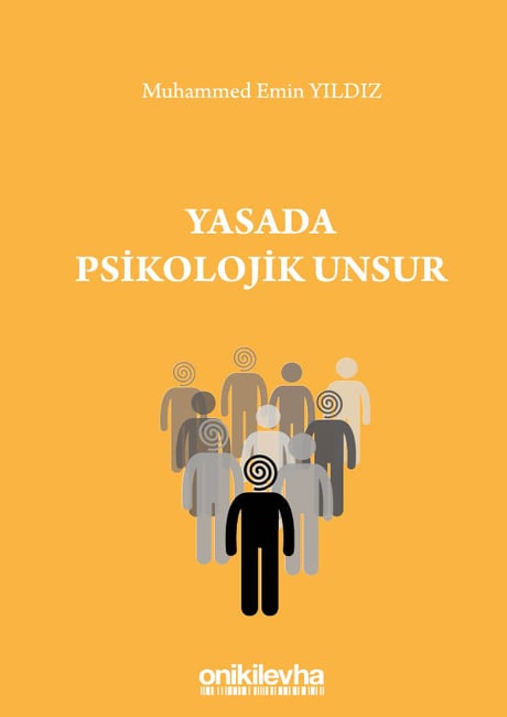 Yasada Psikolojik Unsur Muhammed Emin Yıldız  - Kitap