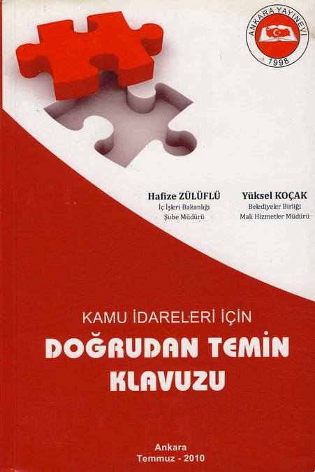 Kamu İdareleri İçin Doğrudan Temin Klavuzu Hafize Zülüflü, Yüksel Koçak  - Kitap