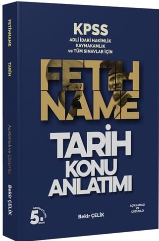 KPSS Adli ve İdari Hakimlik Fetihname Tarih Konu Anlatımlı Bekir Çelik  - Kitap