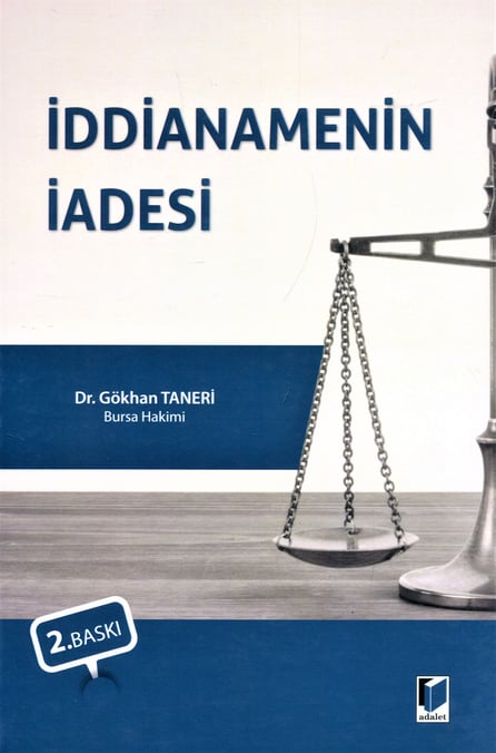 İddianamenin İadesi Dr. Gökhan Taneri  - Kitap