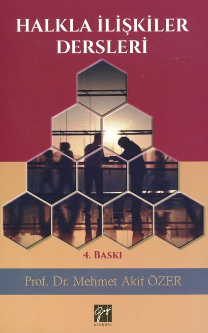 Halkla İlişkiler Dersleri Prof. Dr. M. Akif Özer  - Kitap