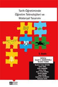 Tarih Öğretiminde Öğretim Teknolojileri ve Materyal Tasarımı