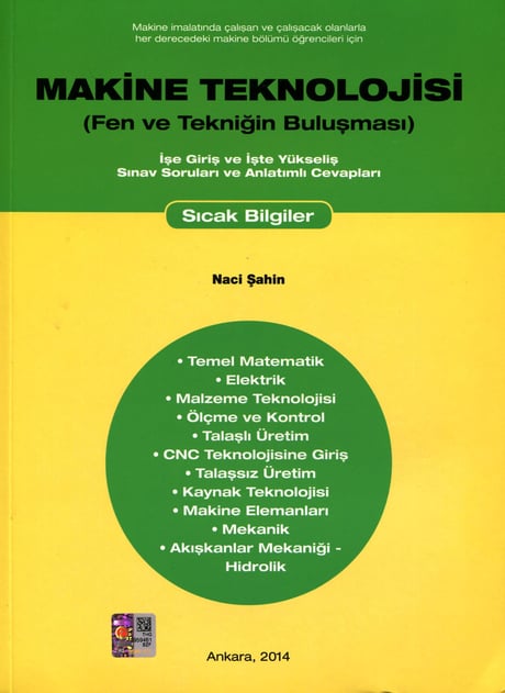 Makine Teknolojisi (Fen ve Tekniğin Buluşması) Naci Şahin  - Kitap