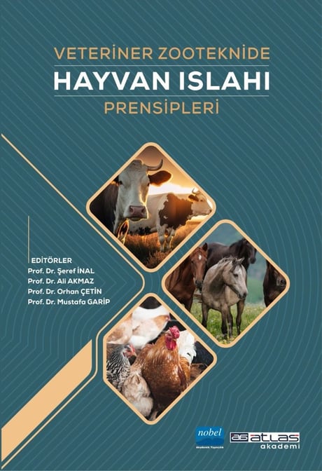 Veteriner Zooteknide Hayvan Islahı Prensipleri Prof. Dr. Şeref İnal, Prof. Dr. Ali Akmaz, Prof. Dr. Orhan Çetin, Prof. Dr. Mustafa Garip  - Kitap