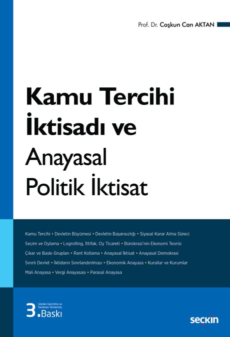Kamu Tercihi İktisadı ve Anayasal Politik İktisat Prof. Dr. Coşkun Can Aktan  - Kitap