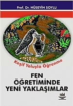 Fen Öğretiminde Yeni Yaklaşımlar Hüseyin Soylu  - Kitap