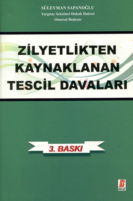 Zilyetlikten Kaynaklanan Tescil Davaları Süleyman Sapanoğlu  - Kitap