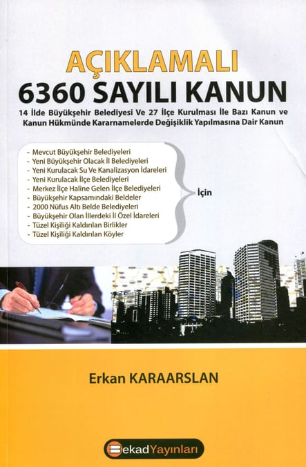 Açıklamalı 6360 Sayılı Kanun Erkan Karaarslan  - Kitap