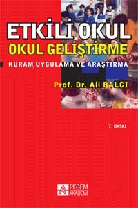 Etkili Okul ve Okul Geliştirme