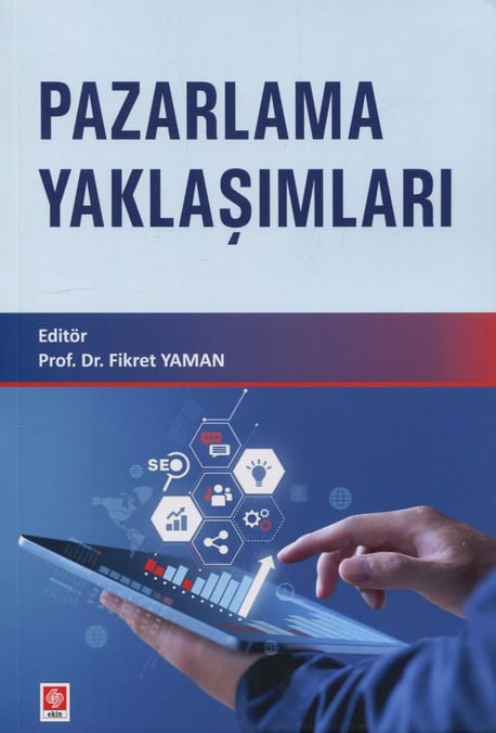 Pazarlama Yaklaşımları Prof. Dr. Fikret Yaman  - Kitap