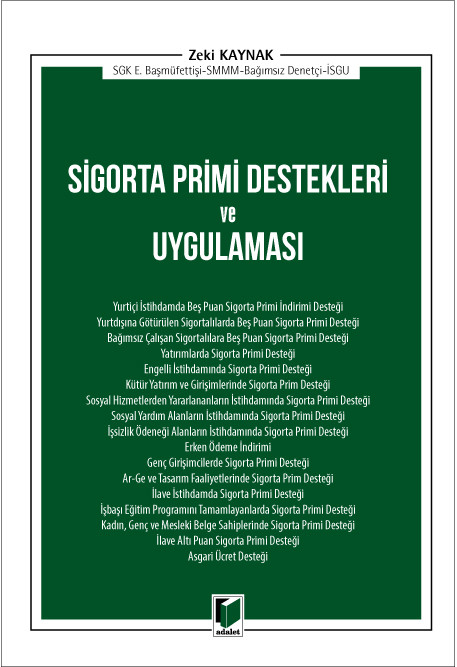 Sigorta Primi Destekleri ve Uygulaması Zeki Kaynak  - Kitap
