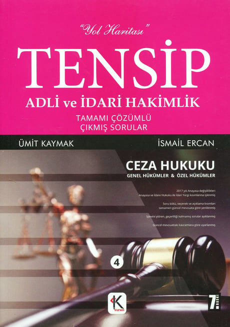 TENSİP Ceza Hukuku Adli ve İdari Hâkimlik Ümit Kaymak, İsmail Ercan  - Kitap