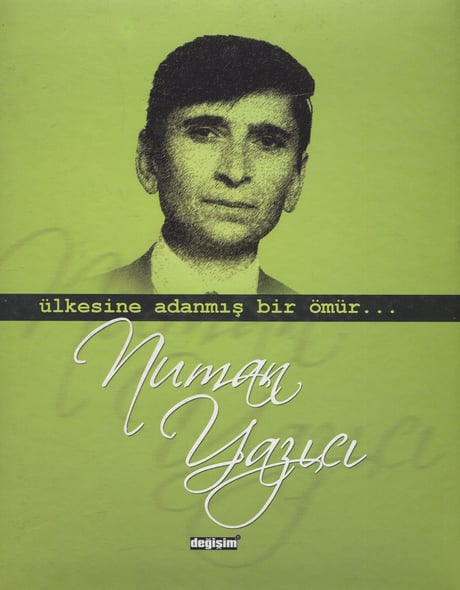 Ülkesine Adanmış Bir Ömür Numan Yazıcı Fahri Tuna, İbrahim Ertiryaki  - Kitap