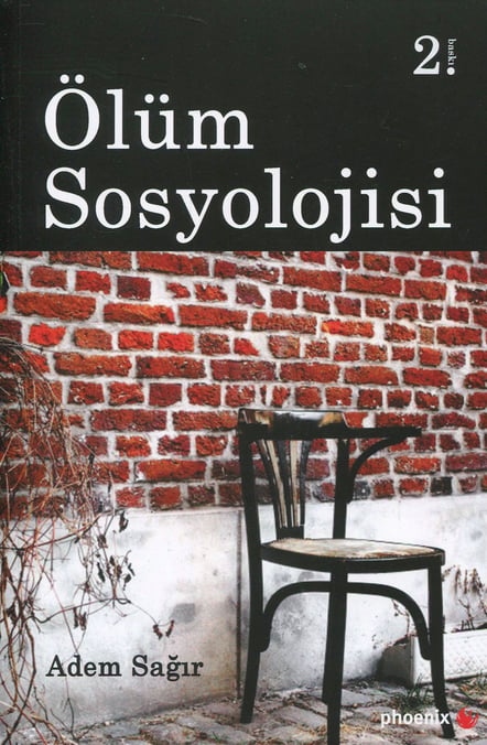 Ölüm Sosyolojisi Dr. Adem Sağır  - Kitap