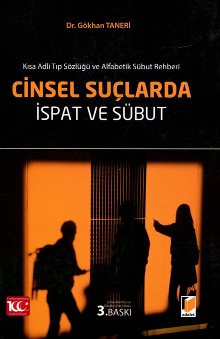 Cinsel Suçlarda İspat ve Sübut Dr. Gökhan Taneri  - Kitap