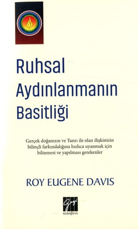 Ruhsal Aydınlanmanın Basitliği