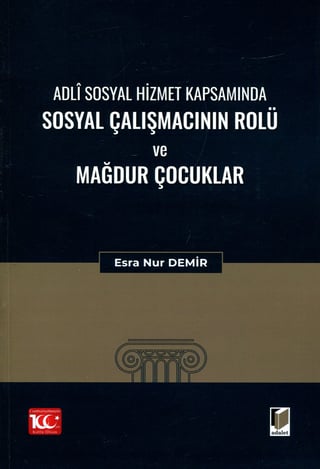 Sosyal Çalışmacının Rolü ve Mağdur Çocuklar