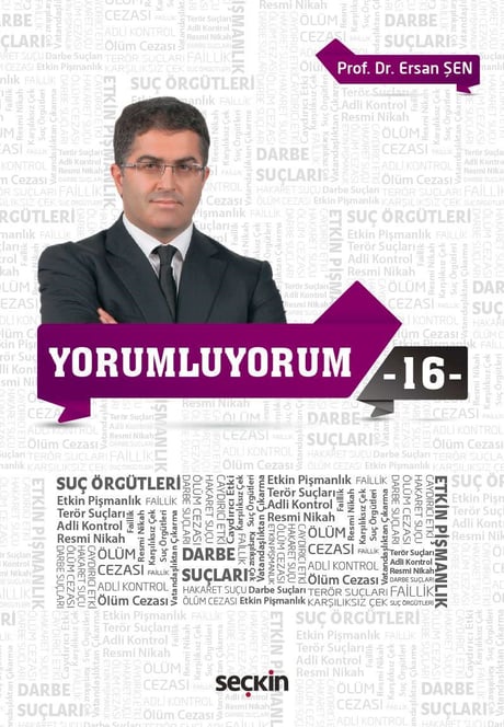 Yorumluyorum  – 16 Prof. Dr. Ersan Şen  - Kitap