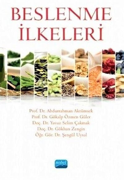 Beslenme İlkeleri Prof. Dr. Abdurrahman Aktümsek  - Kitap