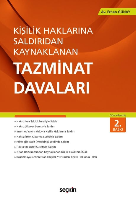 Kişilik Haklarına Saldırıdan Kaynaklanan Tazminat Davaları Erhan Günay  - Kitap