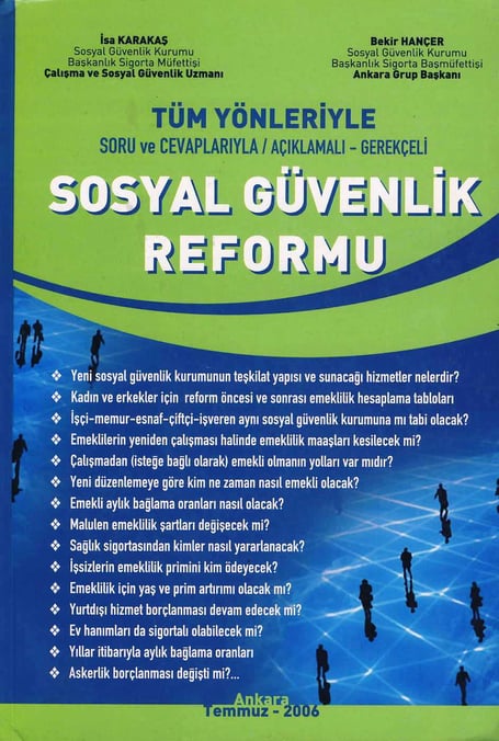 Tüm Yönleriyle Sosyal Güvenlik Reformu İsa Karakaş, Bekir Hançer  - Kitap