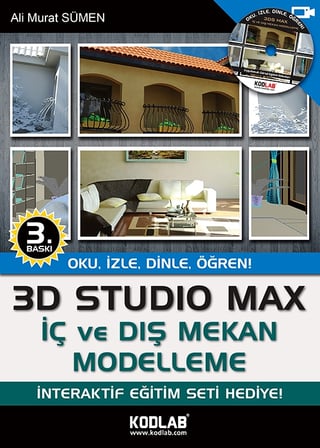 3D Studio MAX ile İç ve Dış Mekan Modelleme