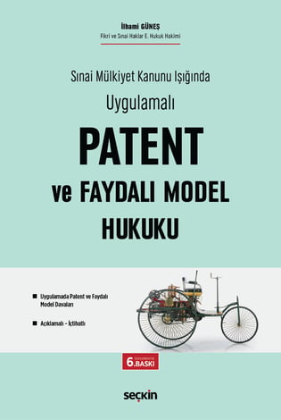 Patent ve Faydalı Model Hukuku