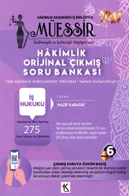 Müessir – Hâkimlik  İş Hukuku Orijinal Çıkmış Soru Bankası Nazif Karatay  - Kitap