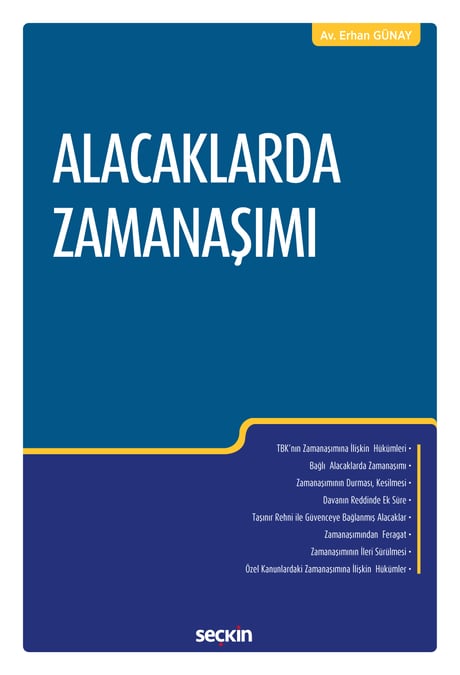 Alacaklarda Zamanaşımı Erhan Günay  - Kitap