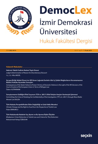 Democlex – İzmir Demokrasi Üniversitesi Hukuk Fakültesi Dergisi Cilt: 1 Sayı: 1 Ocak 2025