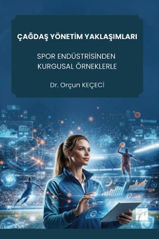 Çağdaş Yönetim Yaklaşımları