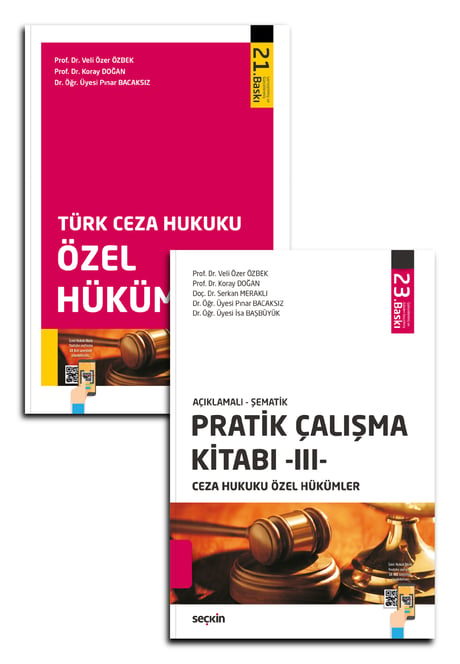 Ceza Hukuku Özel Hükümler  (2'li Set) Ekim 2026 Prof. Dr. Veli Özer Özbek, Prof. Dr. Koray Doğan, Doç. Dr. Serkan Meraklı, Dr. Öğr. Üyesi Pınar Bacaksız, Dr. Öğr. Üyesi İsa Başbüyük 