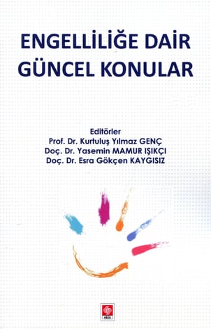 Engelliliğe Dair Güncel Konular