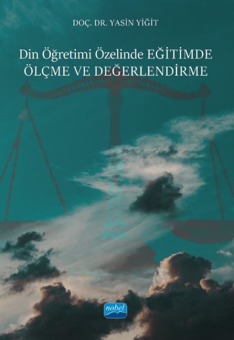 Din Öğretimi Özelinde Eğitimde Ölçme ve Değerlendirme Yasin Yiğit  - Kitap