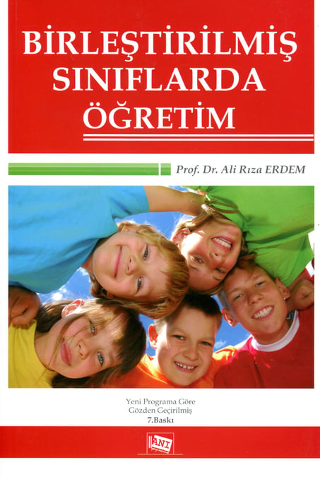 Birleştirilmiş Sınıflarda Öğretim Prof. Dr. Ali Rıza Erdem  - Kitap