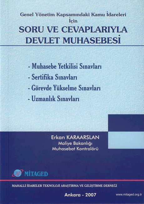 Genel Yönetim Kapsamındaki Kamu İdareleri İçin Soru ve Cevaplarıyla Devlet Muhasebesi Erkan Karaarslan  - Kitap