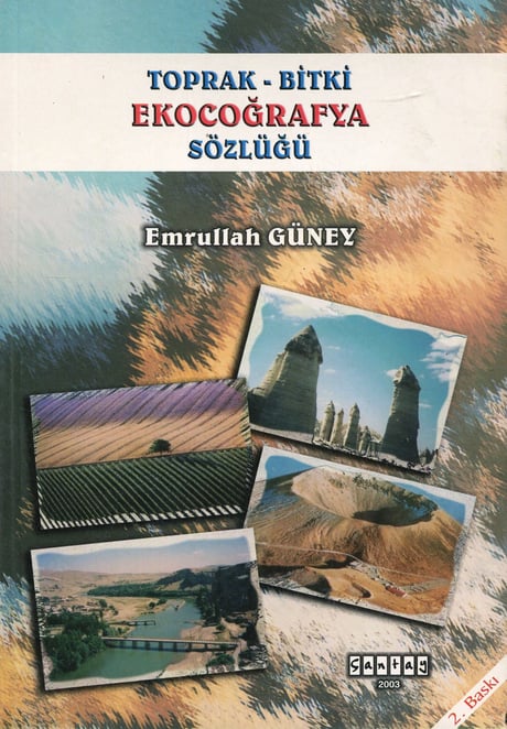 Toprak Bitki Ekocoğrafya Sözlüğü Doç. Dr. Emrullah Güney  - Kitap