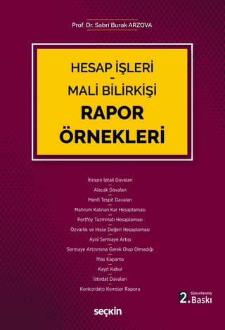 Hesap İşleri – Mali Bilirkişi Rapor Örnekleri