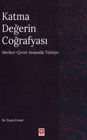 Katma Değerin Coğrafyası