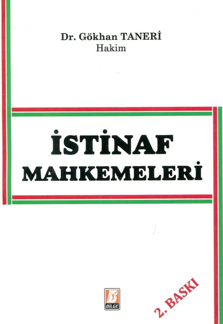 İstinaf Mahkemeleri Dr. Gökhan Taneri  - Kitap