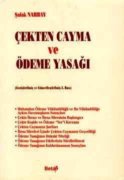 Çekten Cayma ve Ödeme Yasağı Şafak Narbay  - Kitap