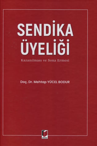 Sendika Üyeliği