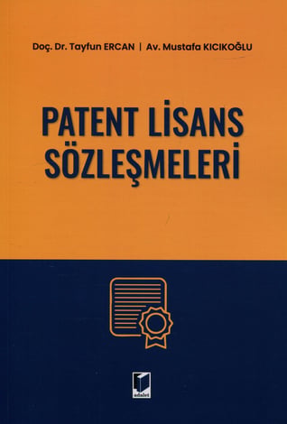 Patent Lisans Sözleşmeleri