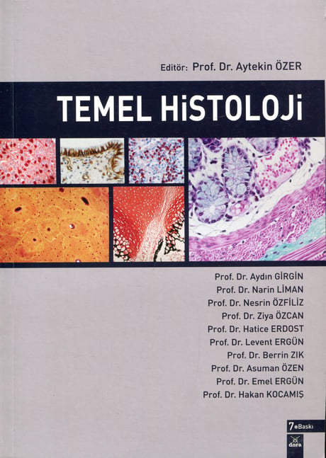 Temel Histoloji Prof. Dr. Aytekin Özer  - Kitap