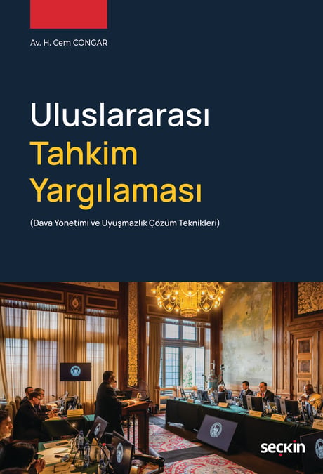 Uluslararası Tahkim Yargılaması
 (Dava Yönetimi ve Uyuşmazlık Çözüm Teknikleri) Hikmet Cem Congar  - Kitap