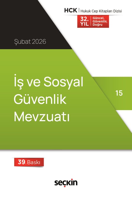 İş ve Sosyal Güvenlik Mevzuatı Seçkin Yayıncılık  - Kitap