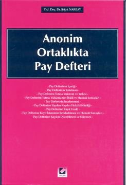 Anonim Ortaklıkta Pay Defteri Yrd. Doç. Dr. Şafak Narbay  - Kitap